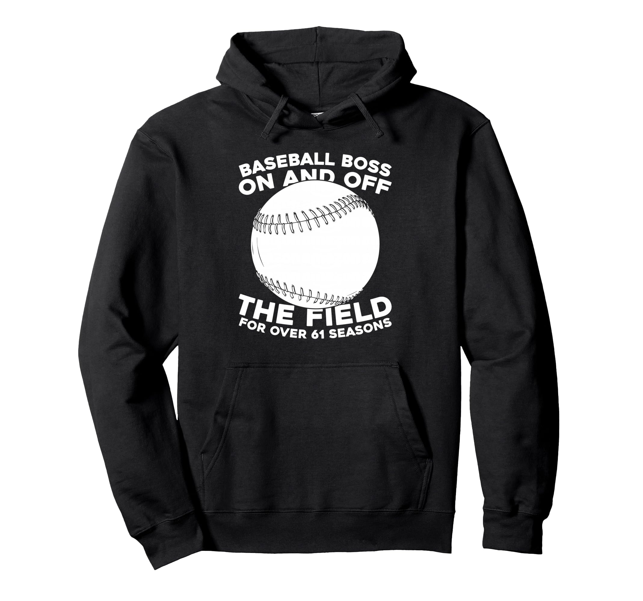 61 Years Old Baseball Sport Team Hoodie - Novelty Apparel Men Women - T-Shirt, Sweatshirt, Hoodie