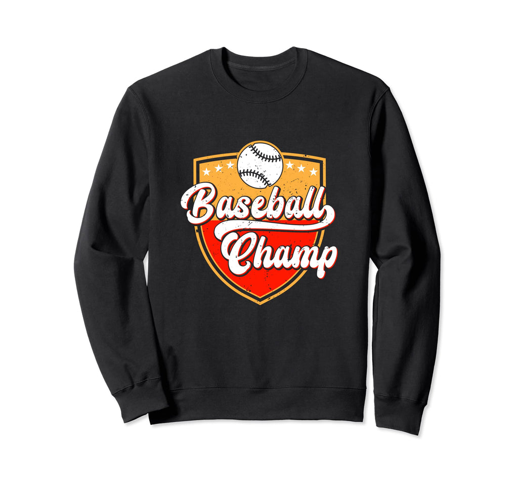 Baseball Champ Baseball Player Baseball Sweatshirt - Graphic Print Unisex - T-Shirt, Sweatshirt, Hoodie