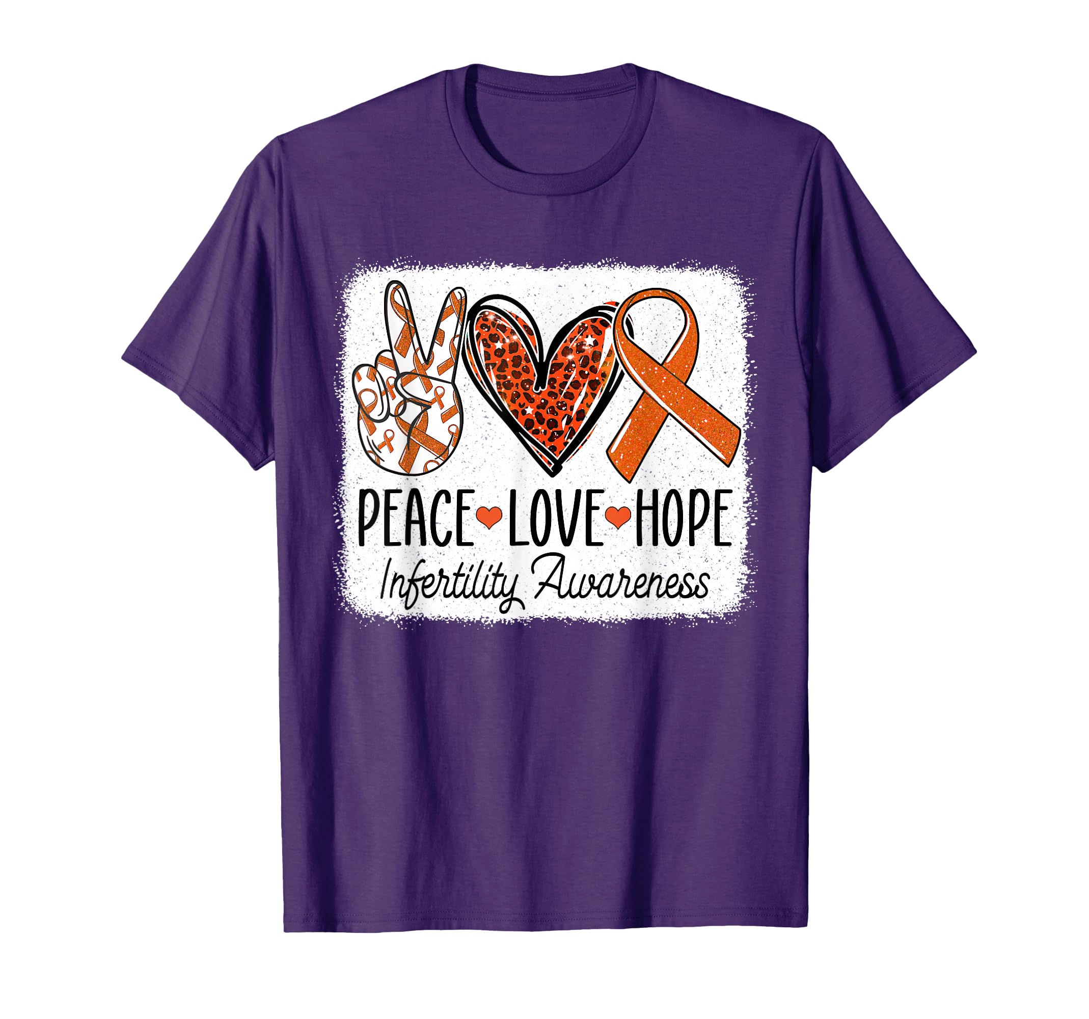Peace Love Hope Infertility Awareness T-Shirt - Aesthetic Graphic Unisex - T-Shirt, Sweatshirt, Hoodie