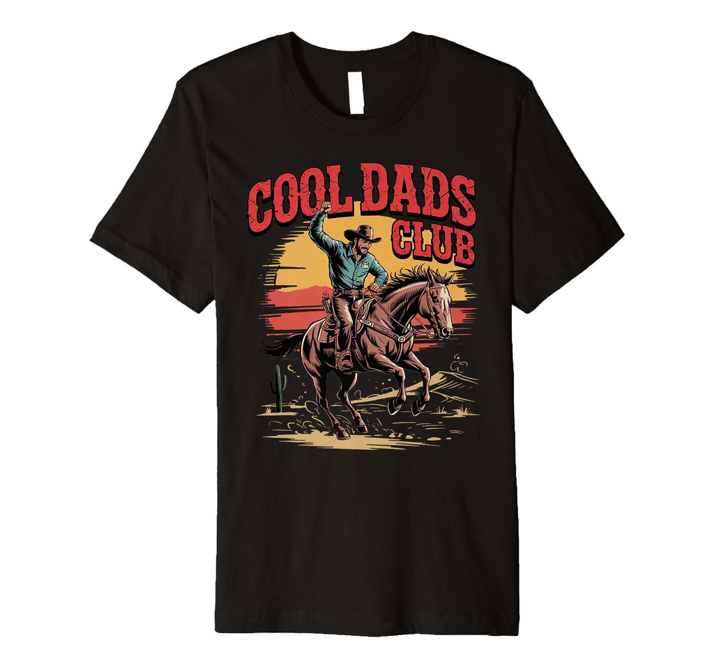 Dads Club Fathers Day Western Cowboy Dad T-Shirt - Graphic Print for Adults - T-Shirt, Sweatshirt, Hoodie