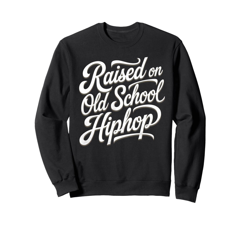 Raised Old School Hip Hop Cassette Sweatshirt - Minimalist Print Men Women - T-Shirt, Sweatshirt, Hoodie