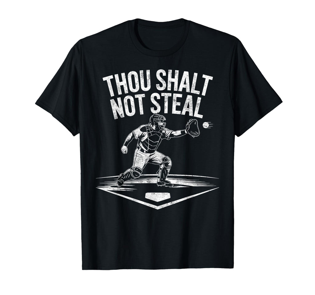 Baseball Player Catcher Thou Shalt Not T-Shirt - Unique Graphic Men Women - T-Shirt, Sweatshirt, Hoodie