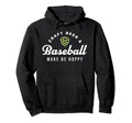 Craft Beer Baseball Make Me Hoppy Funny Hoodie - Trendy Graphic for Adults - T-Shirt, Sweatshirt, Hoodie