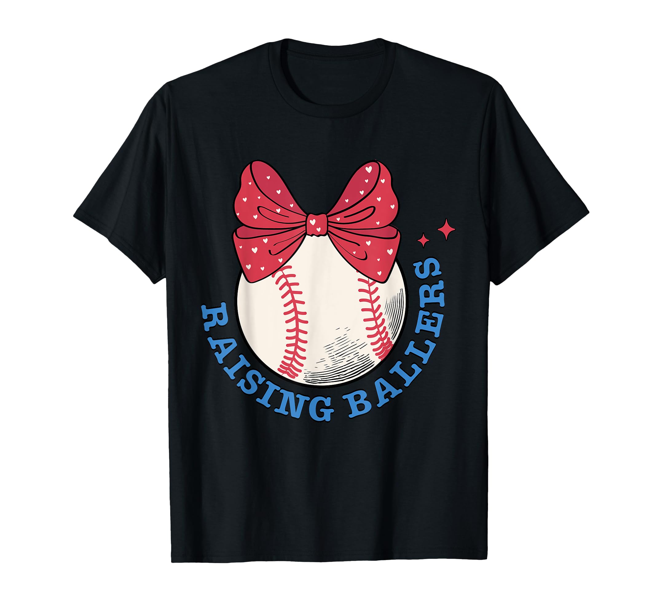 Raising Ballers Coquette American T-Shirt - Casual Everyday Wear Men Women - T-Shirt, Sweatshirt, Hoodie