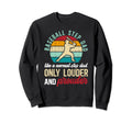 Baseball Step Dad Louder And Sweatshirt - Novelty Apparel Men Women - T-Shirt, Sweatshirt, Hoodie