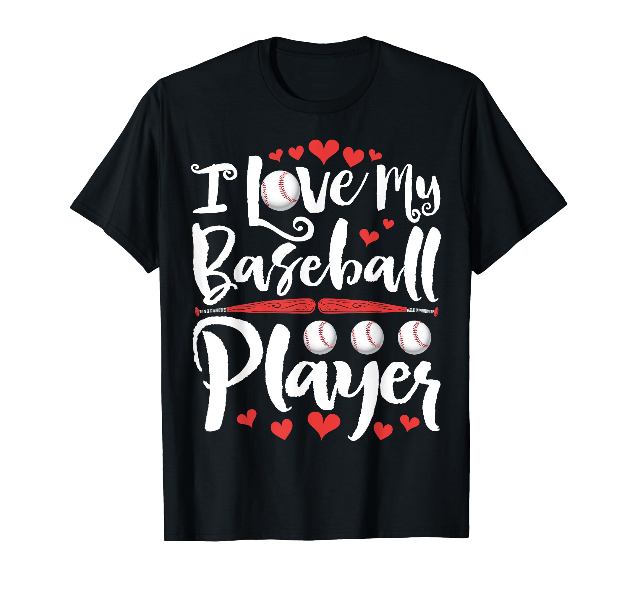 I Love My Baseball Player Proud Mom T-Shirt - Graphic Print for Adults - T-Shirt, Sweatshirt, Hoodie