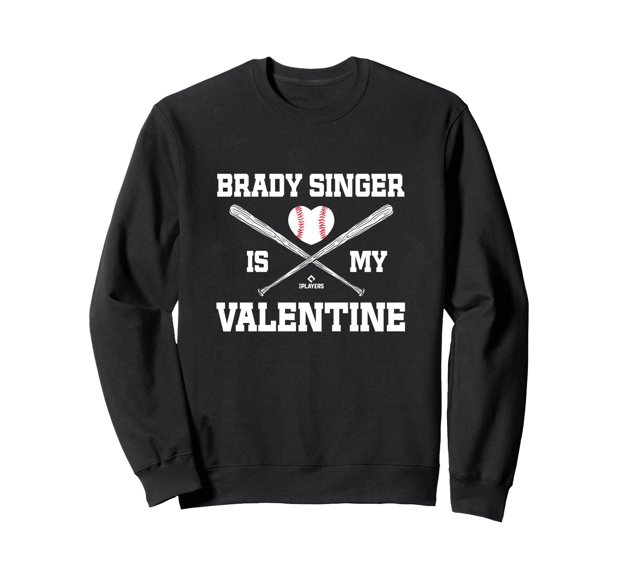 Brady Singer Is My Valentine Sweatshirt - Minimalist Print for Adults - T-Shirt, Sweatshirt, Hoodie