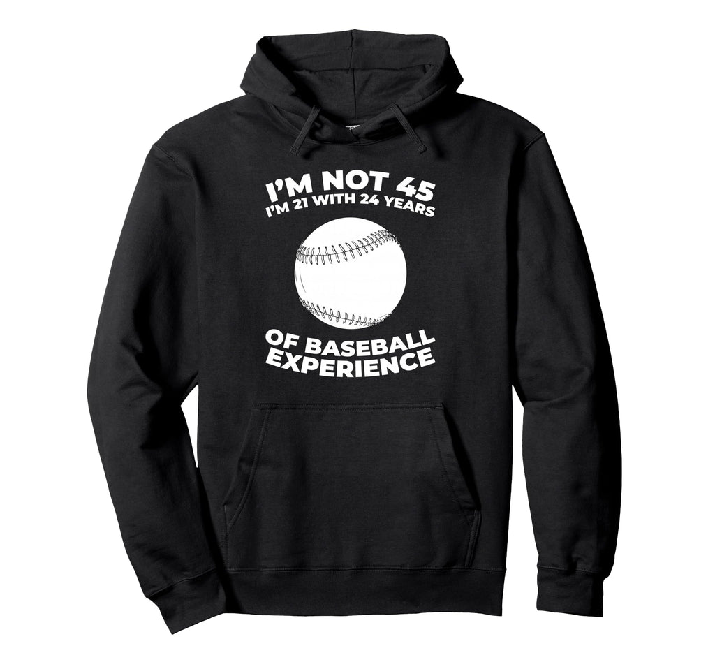 45 Years Old Baseballer Team Player Hoodie - Streetwear Style for Adults - T-Shirt, Sweatshirt, Hoodie