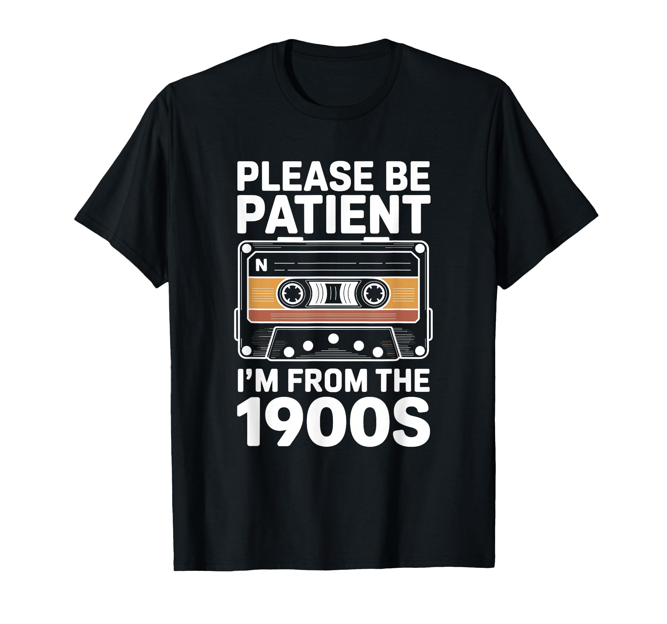 Please Be Patient Me Funny 1900S T-Shirt - Aesthetic Graphic Men Women - T-Shirt, Sweatshirt, Hoodie