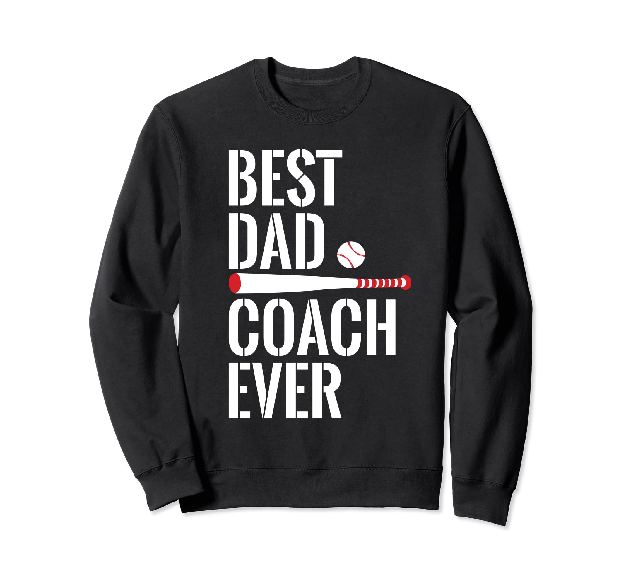 Baseball Best Dad Coach Softball Sweatshirt - Minimalist Print Unisex - T-Shirt, Sweatshirt, Hoodie