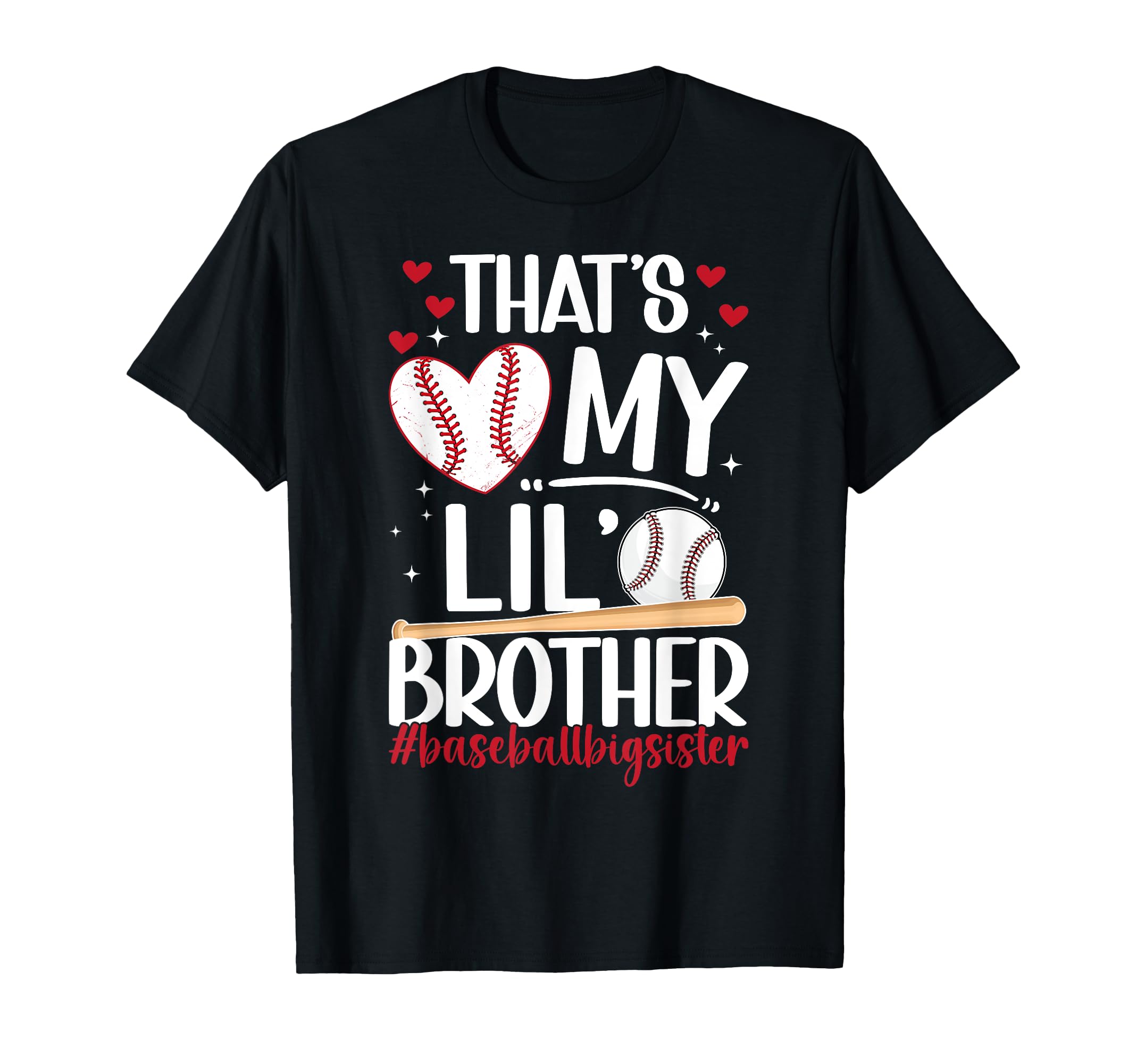 Baseball Big Sister Proud Big Sister T-Shirt - Graphic Print Men Women - T-Shirt, Sweatshirt, Hoodie