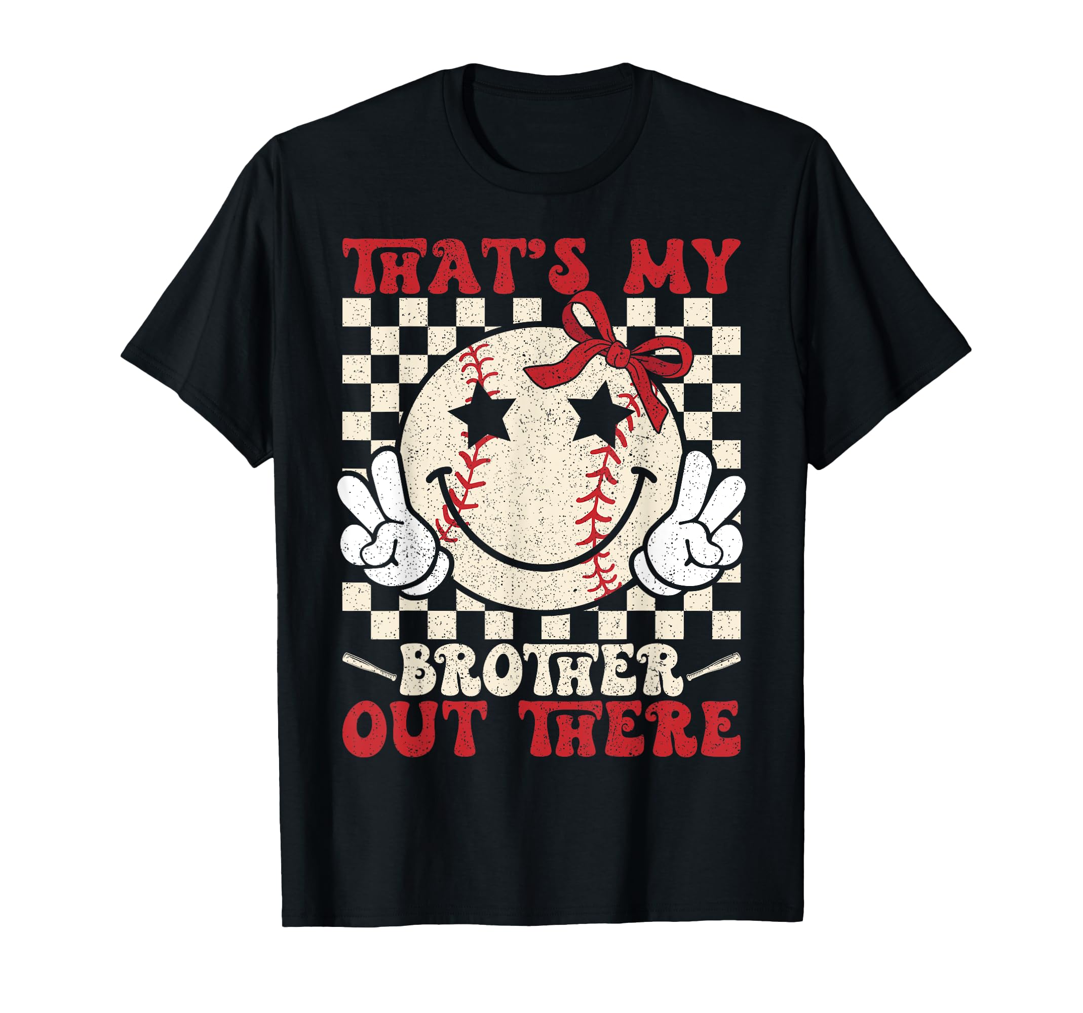 Thats My Brother Out There Baseball T-Shirt - Custom Art Print Men Women - T-Shirt, Sweatshirt, Hoodie