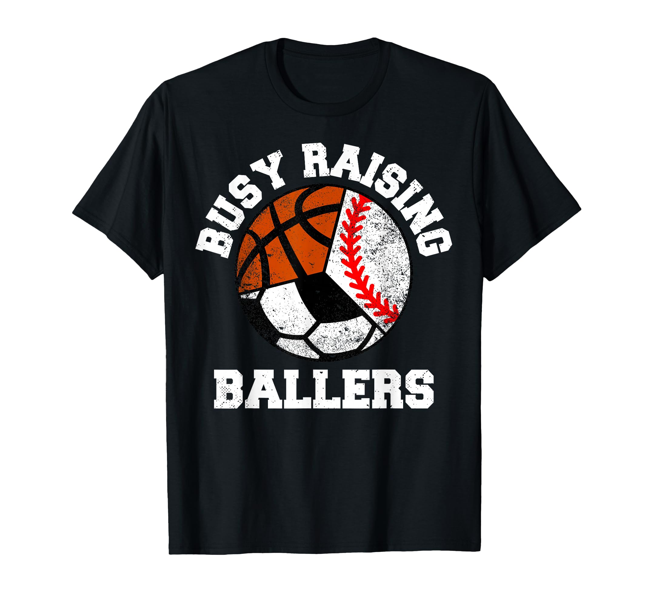 Busy Raising Ballers Funny Baseball T-Shirt - Custom Art Print Men Women - T-Shirt, Sweatshirt, Hoodie