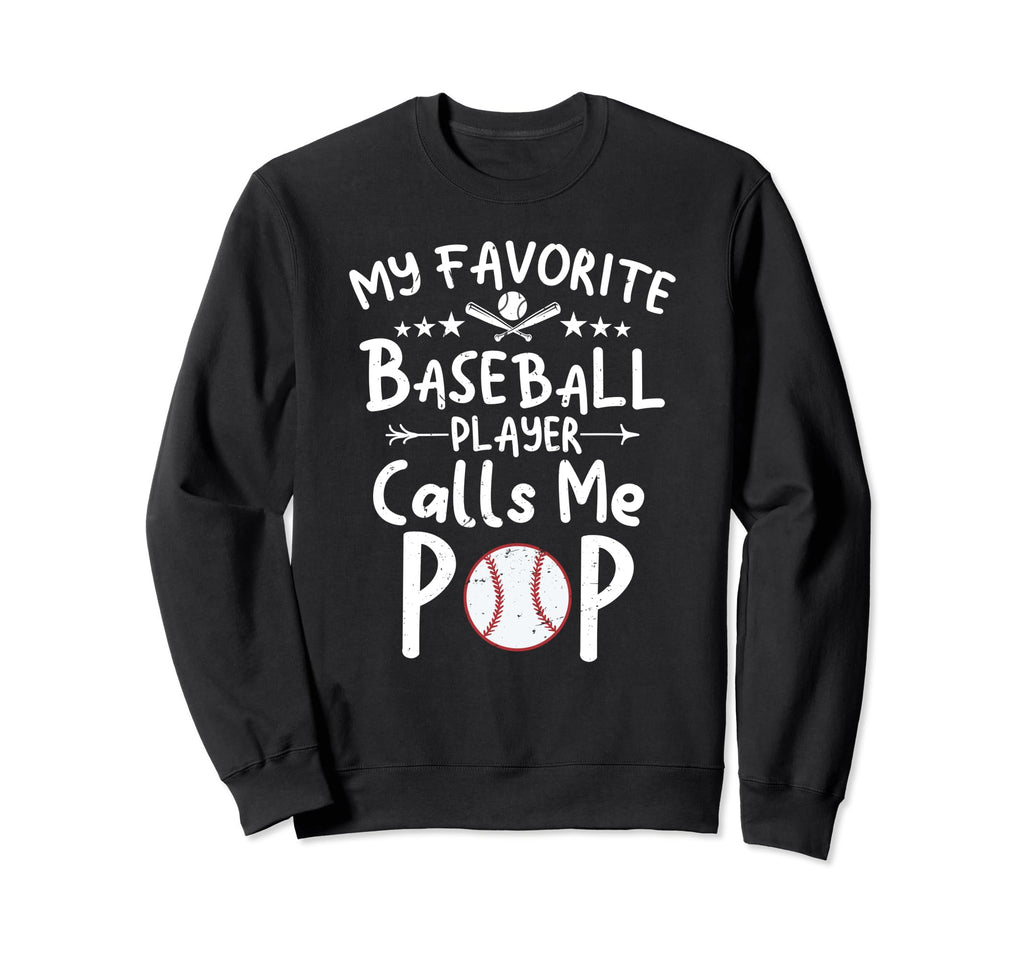 My Favorite Baseball Player Calls Sweatshirt - Aesthetic Graphic Men Women - T-Shirt, Sweatshirt, Hoodie