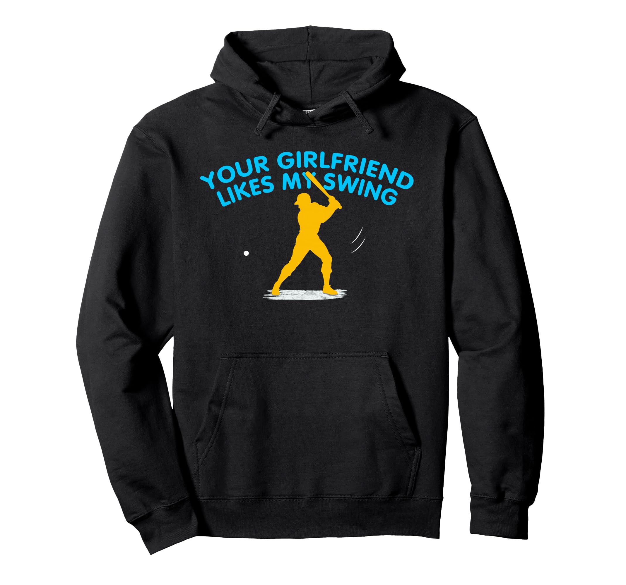 Your Girlfriend Likes My Swing Funny Hoodie - Aesthetic Graphic for Adults - T-Shirt, Sweatshirt, Hoodie