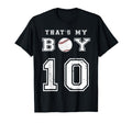 Thats My Baseball 10 Jersey Number Mom Dad T-Shirt - Graphic Print Unisex - T-Shirt, Sweatshirt, Hoodie