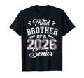 Proud Brother 2026 Senior Baseball T-Shirt - Graphic Print Men Women - T-Shirt, Sweatshirt, Hoodie