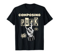 Composing Punk Rock N Roll Music Band T-Shirt - Novelty Apparel Men Women - T-Shirt, Sweatshirt, Hoodie