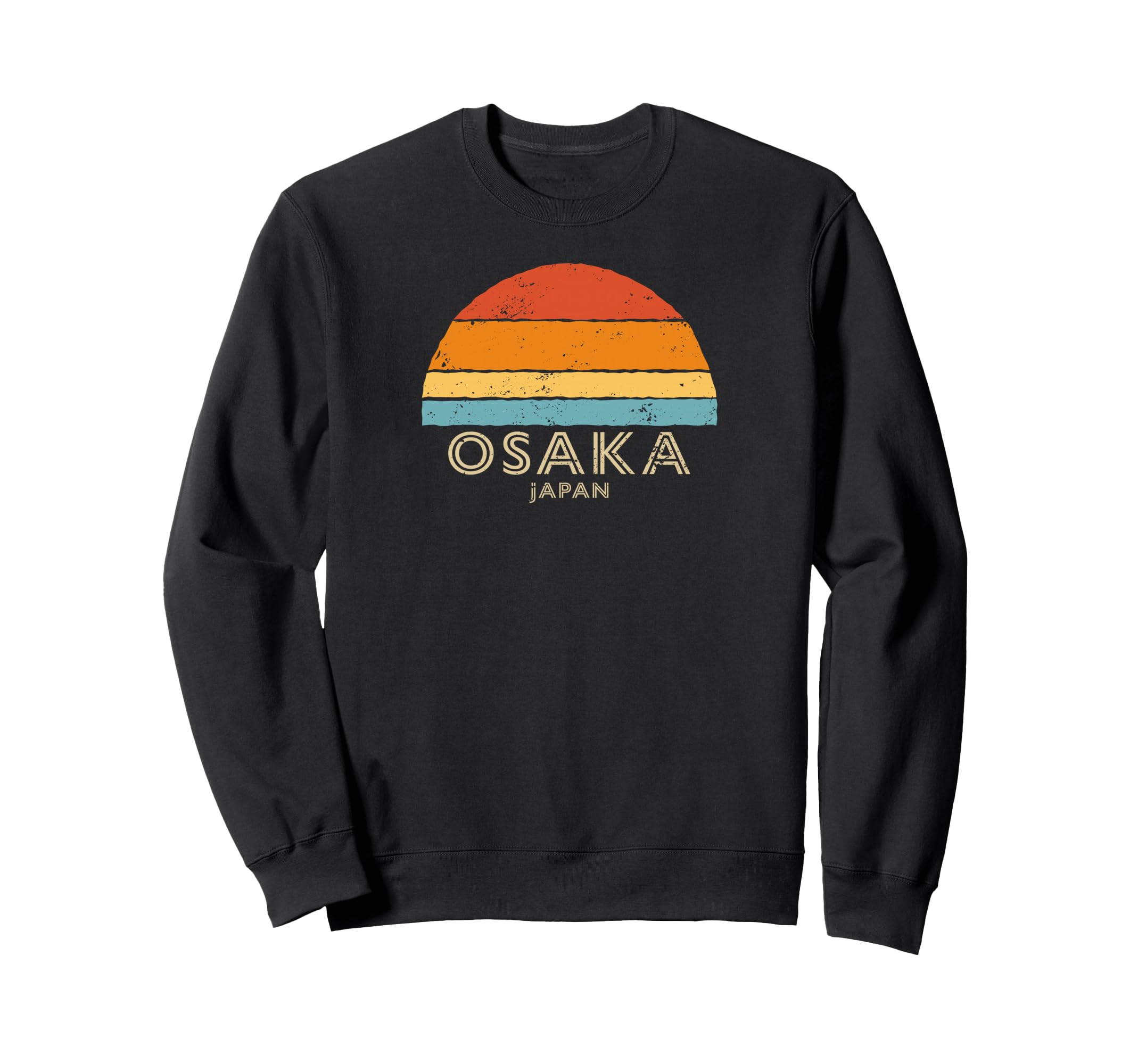 Best Osaka Japan And Souvenirs Sweatshirt - Casual Everyday Wear Men Women - T-Shirt, Sweatshirt, Hoodie