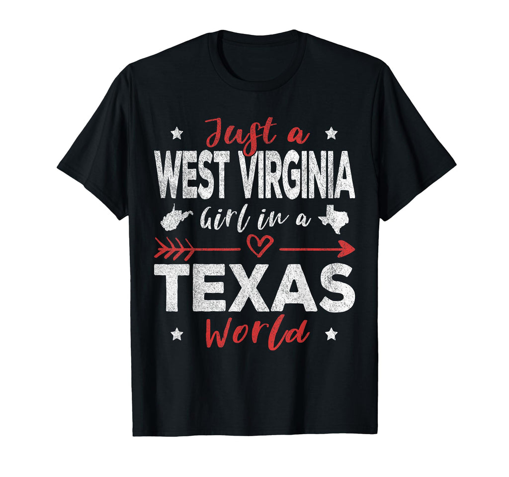 Just West Virginia Texas World T-Shirt - Streetwear Style Unisex - T-Shirt, Sweatshirt, Hoodie