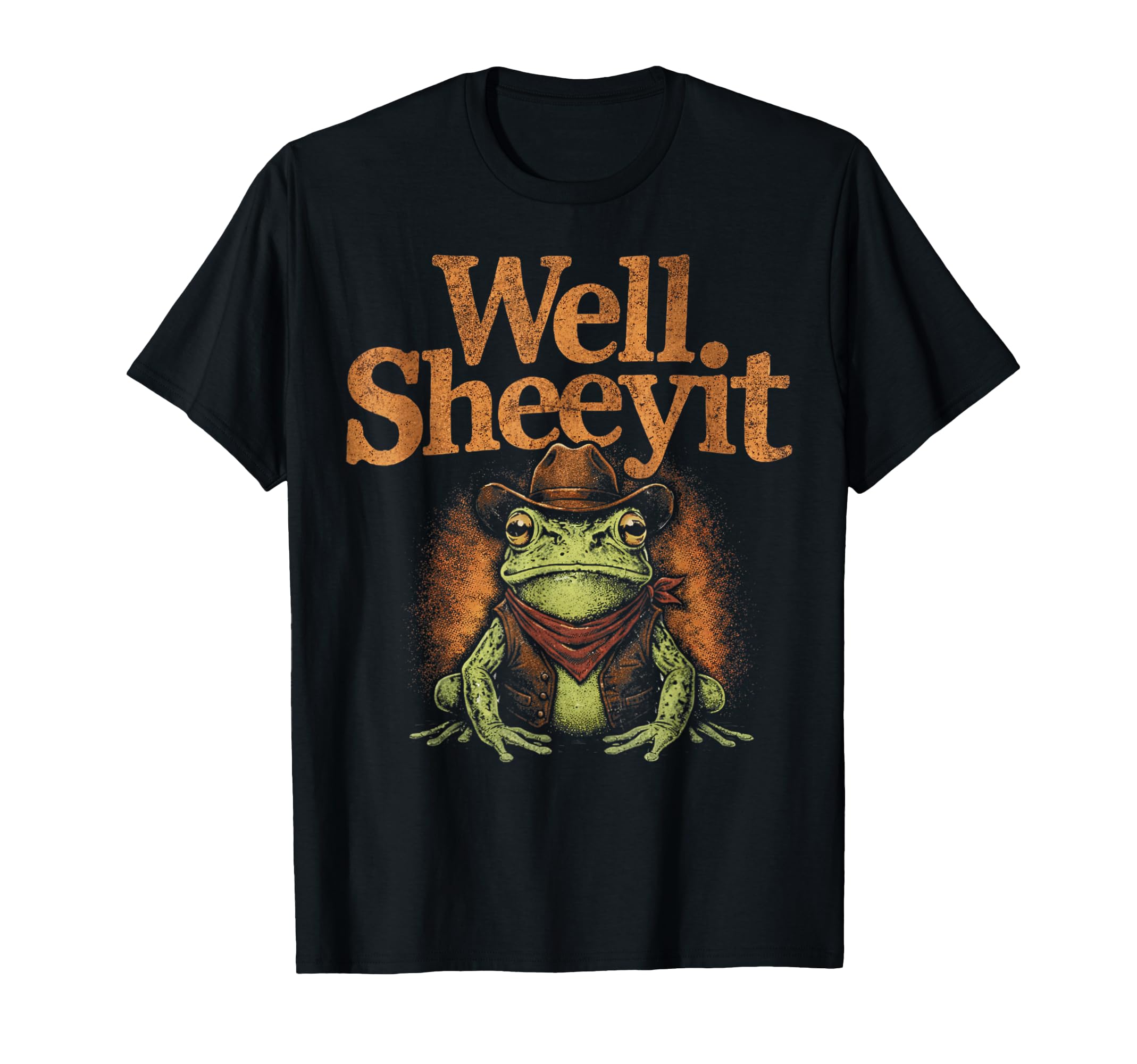 Well Sheeyit Funny Cowboy Frog Western T-Shirt - Aesthetic Graphic Unisex - T-Shirt, Sweatshirt, Hoodie