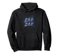 80S Dad Rad Dad Fathers Day 90S Father Hoodie - Novelty Apparel for Adults - T-Shirt, Sweatshirt, Hoodie