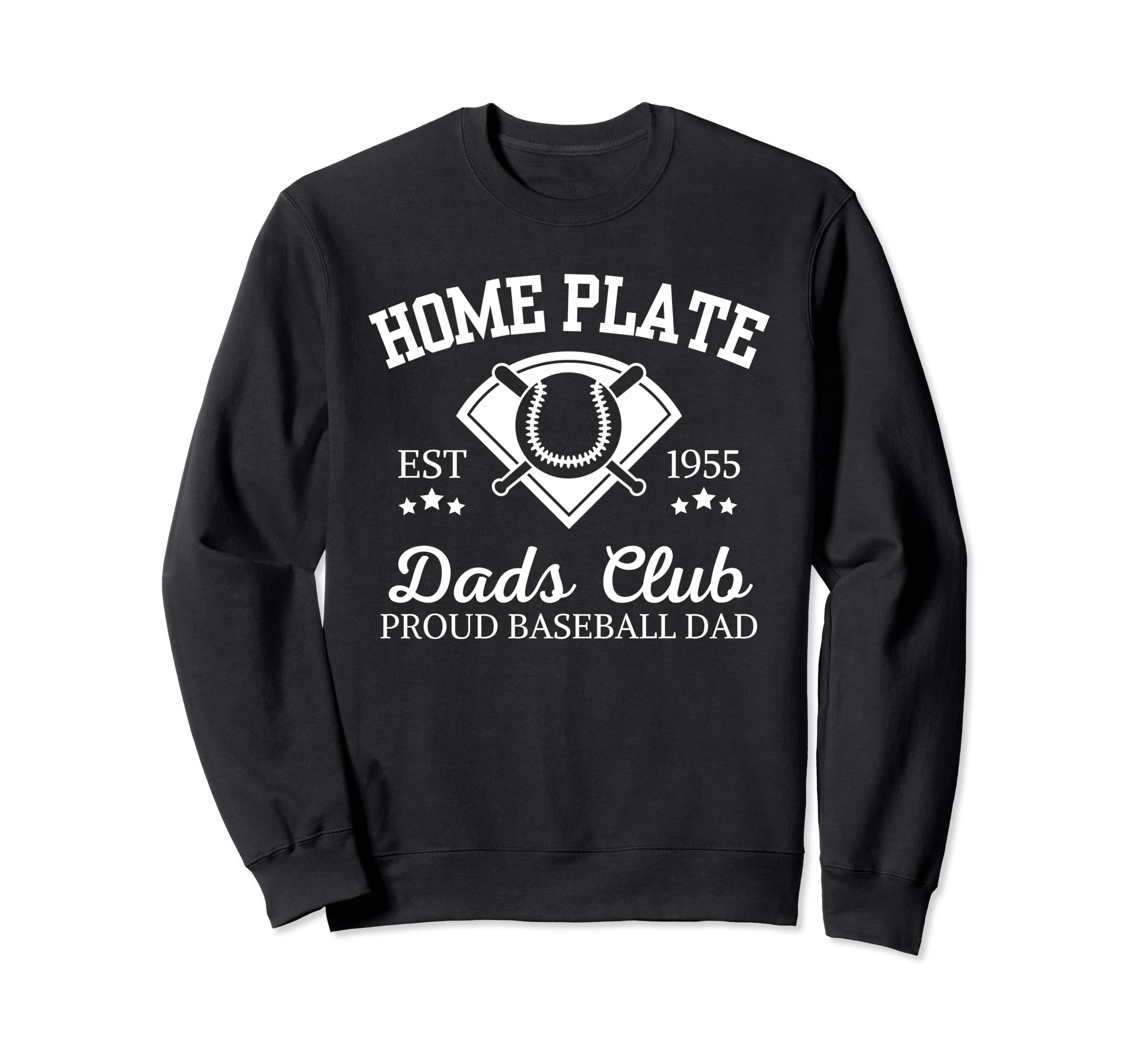 Home Plate Dads Club Proud Sweatshirt - Aesthetic Graphic for Adults - T-Shirt, Sweatshirt, Hoodie