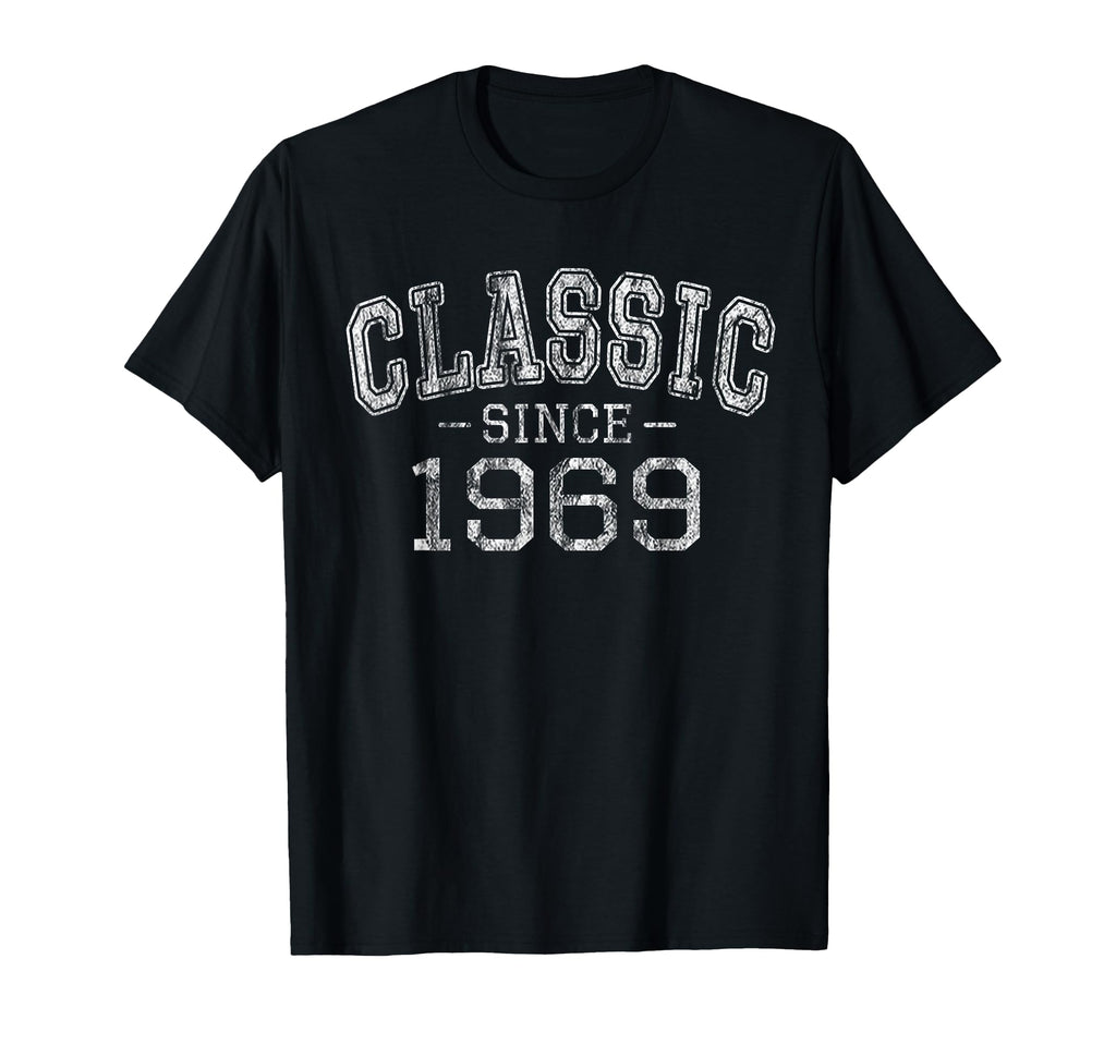 Since 1969 Born 1969 Birthday Gift T-Shirt - Trendy Graphic Unisex - T-Shirt, Sweatshirt, Hoodie