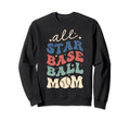 All Star Baseball Mom Sweatshirt - Custom Art Print Unisex - T-Shirt, Sweatshirt, Hoodie