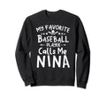 My Favorite Baseball Player Calls Me Sweatshirt - Minimalist Print Unisex - T-Shirt, Sweatshirt, Hoodie
