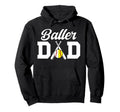 Baller Dad Proud Baseball Softball Hoodie - Minimalist Print for Adults - T-Shirt, Sweatshirt, Hoodie
