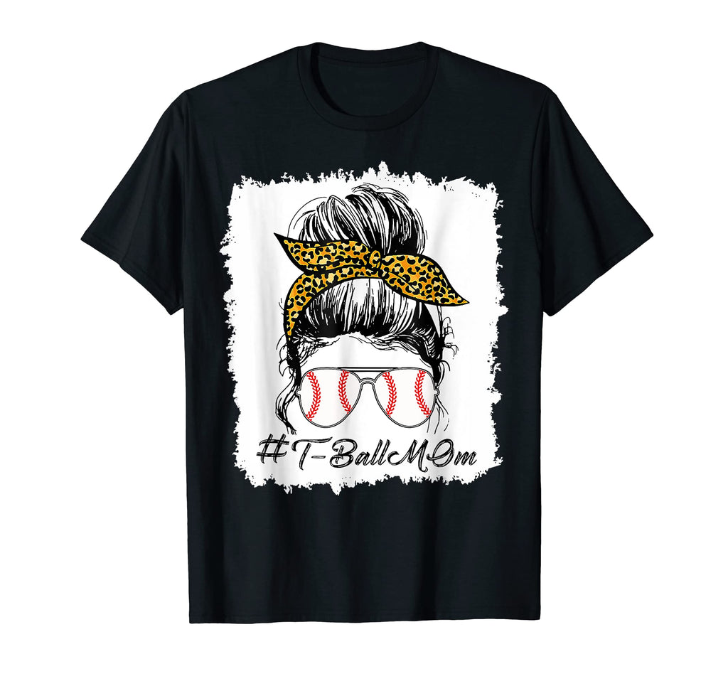 Bleached T Ball Baseball Mom Life T-Shirt - Minimalist Print Men Women - T-Shirt, Sweatshirt, Hoodie