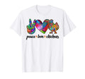 Peace Love Chickens Funny Farming T-Shirt - Novelty Apparel for Adults - T-Shirt, Sweatshirt, Hoodie