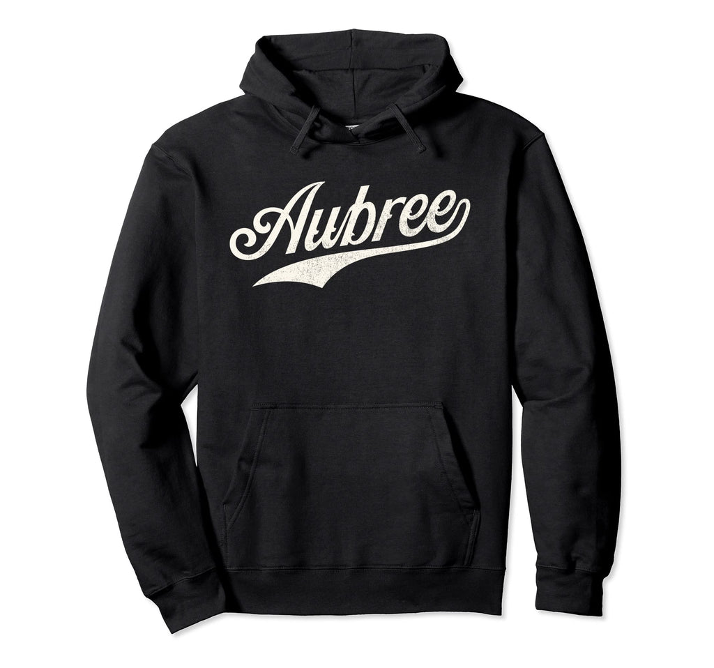 Aubree Name Aubree Given Name Hoodie - Fun Novelty Design Men Women - T-Shirt, Sweatshirt, Hoodie