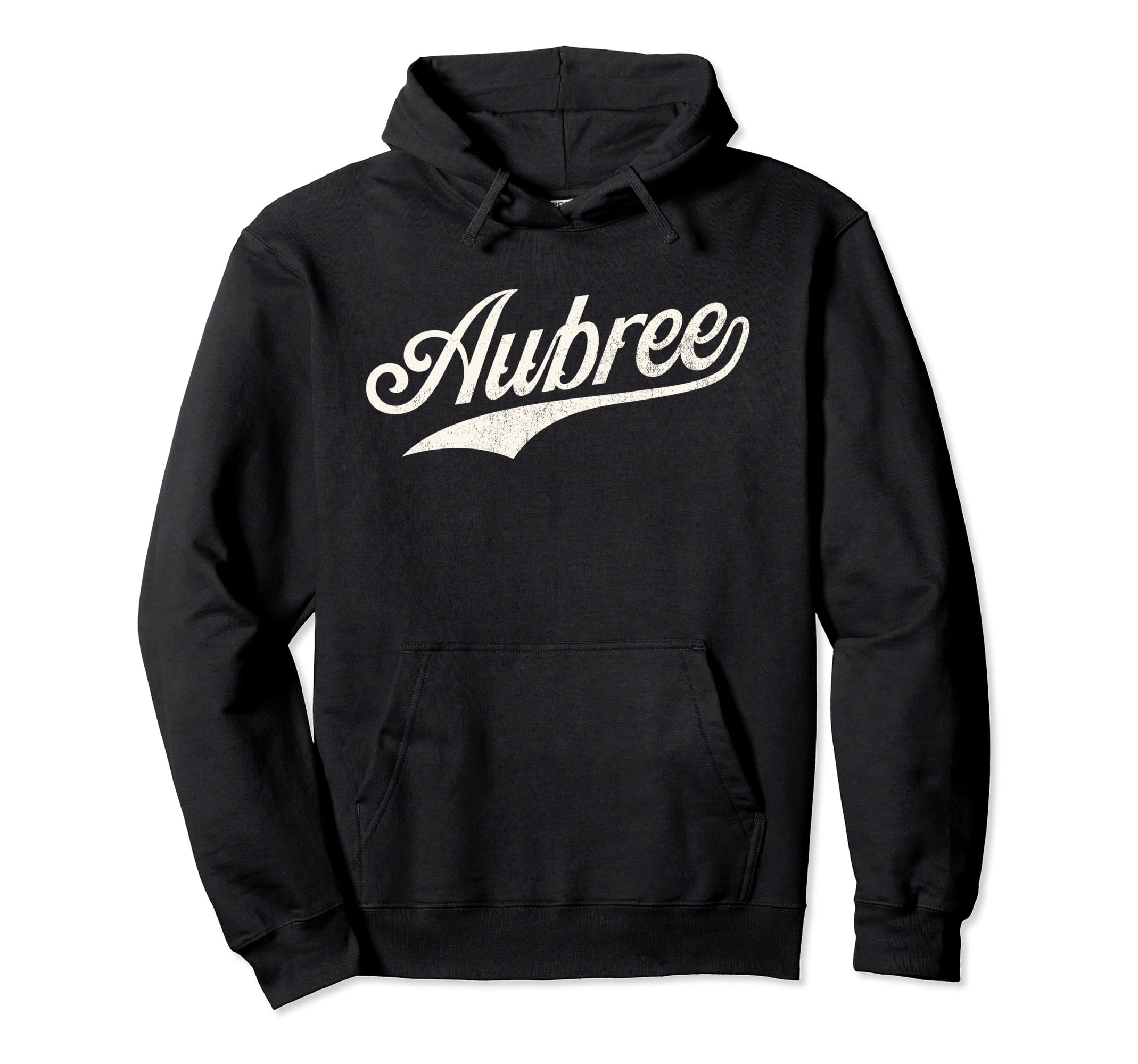 Aubree Name Aubree Given Name Hoodie - Fun Novelty Design Men Women - T-Shirt, Sweatshirt, Hoodie