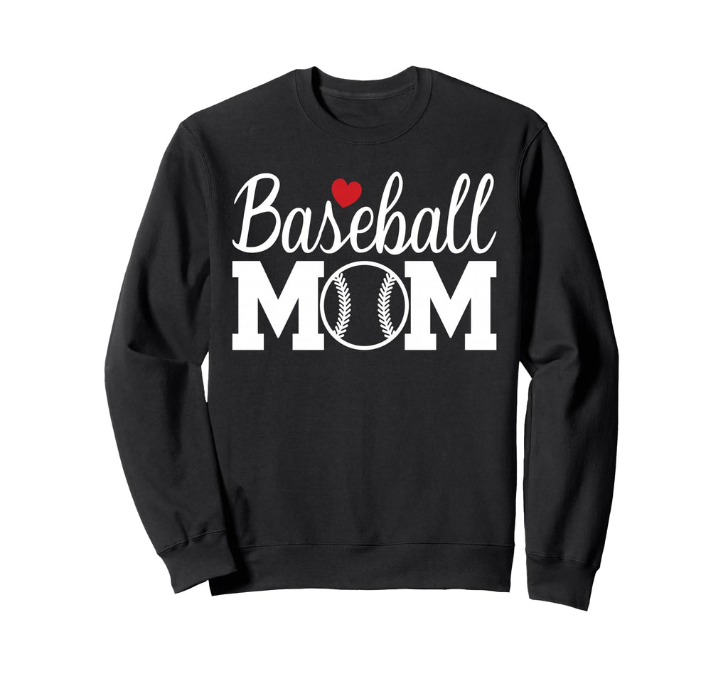 Baseball Mom Mom Life Baseball Game Sweatshirt - Novelty Apparel Men Women - T-Shirt, Sweatshirt, Hoodie