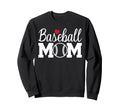 Baseball Mom Mom Life Baseball Game Sweatshirt - Novelty Apparel Men Women - T-Shirt, Sweatshirt, Hoodie