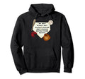 My Might Not Always Swing But I Do So Hoodie - Novelty Apparel for Adults - T-Shirt, Sweatshirt, Hoodie
