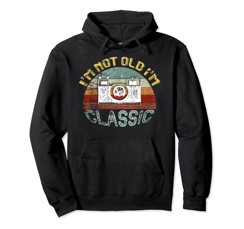 Im Not Old Im Camera Hoodie - Aesthetic Graphic for Adults - T-Shirt, Sweatshirt, Hoodie