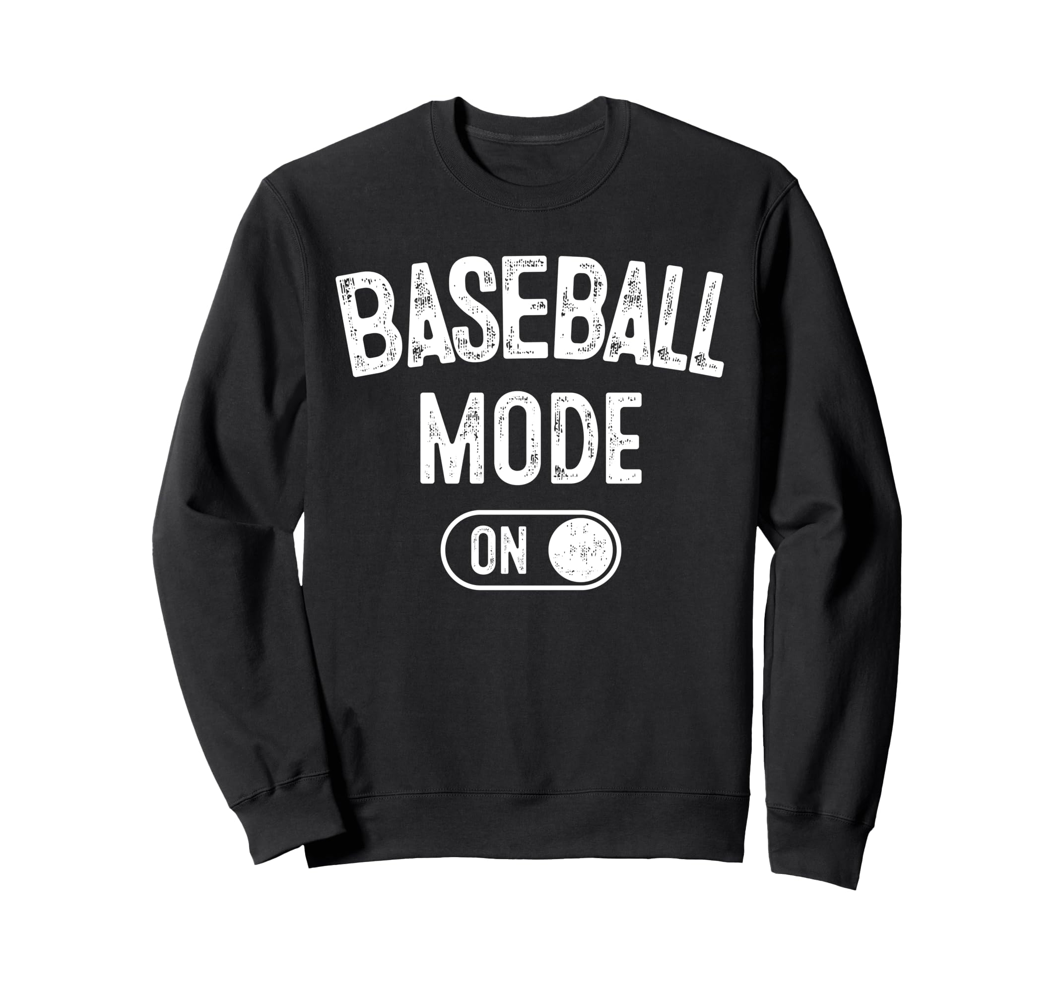 Baseball Mode Funny Slugger Gift Sweatshirt - Aesthetic Graphic Men Women - T-Shirt, Sweatshirt, Hoodie