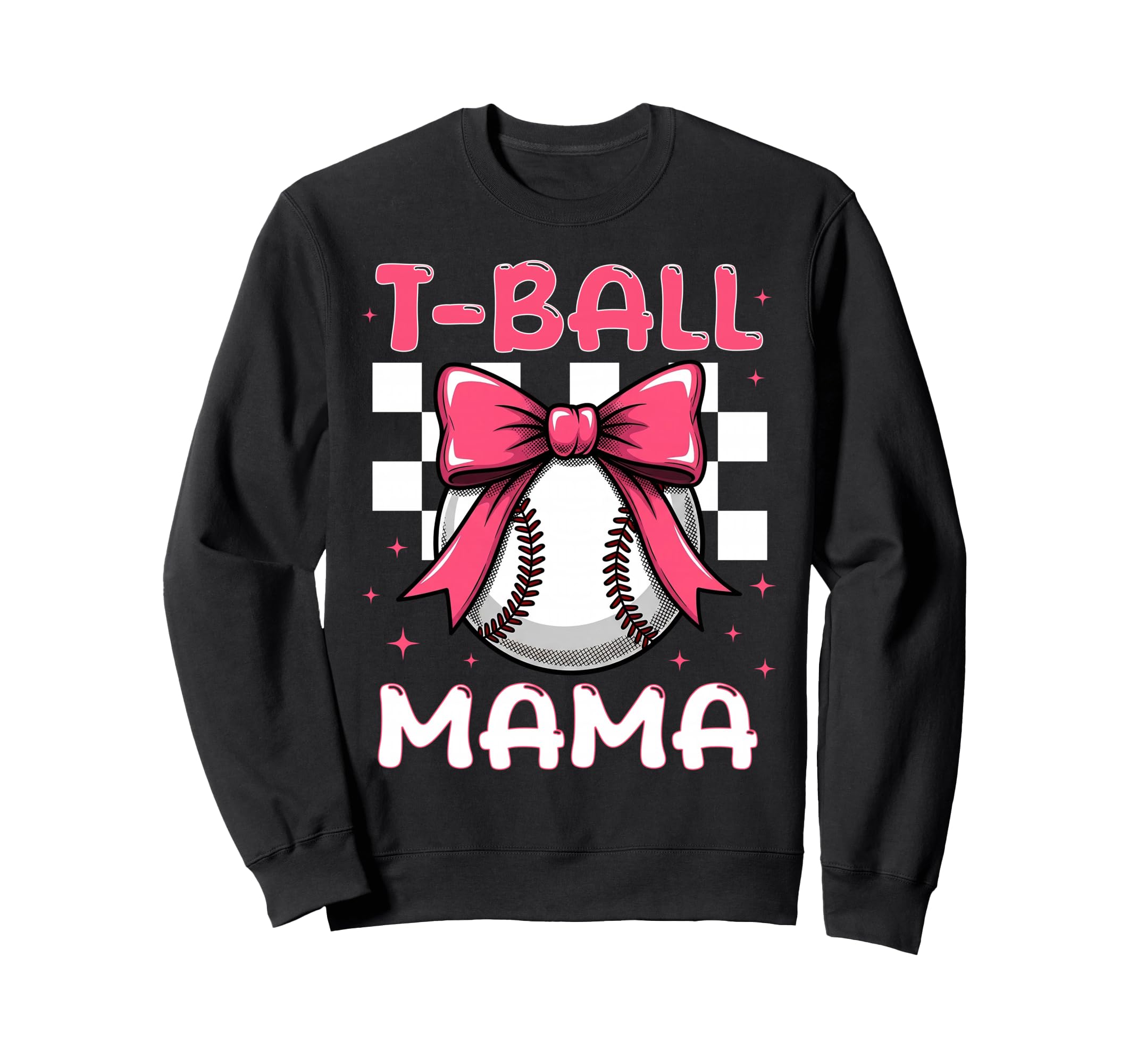 Baseball T Ball Mama Softball Mom Sweatshirt - Streetwear Style Unisex - T-Shirt, Sweatshirt, Hoodie
