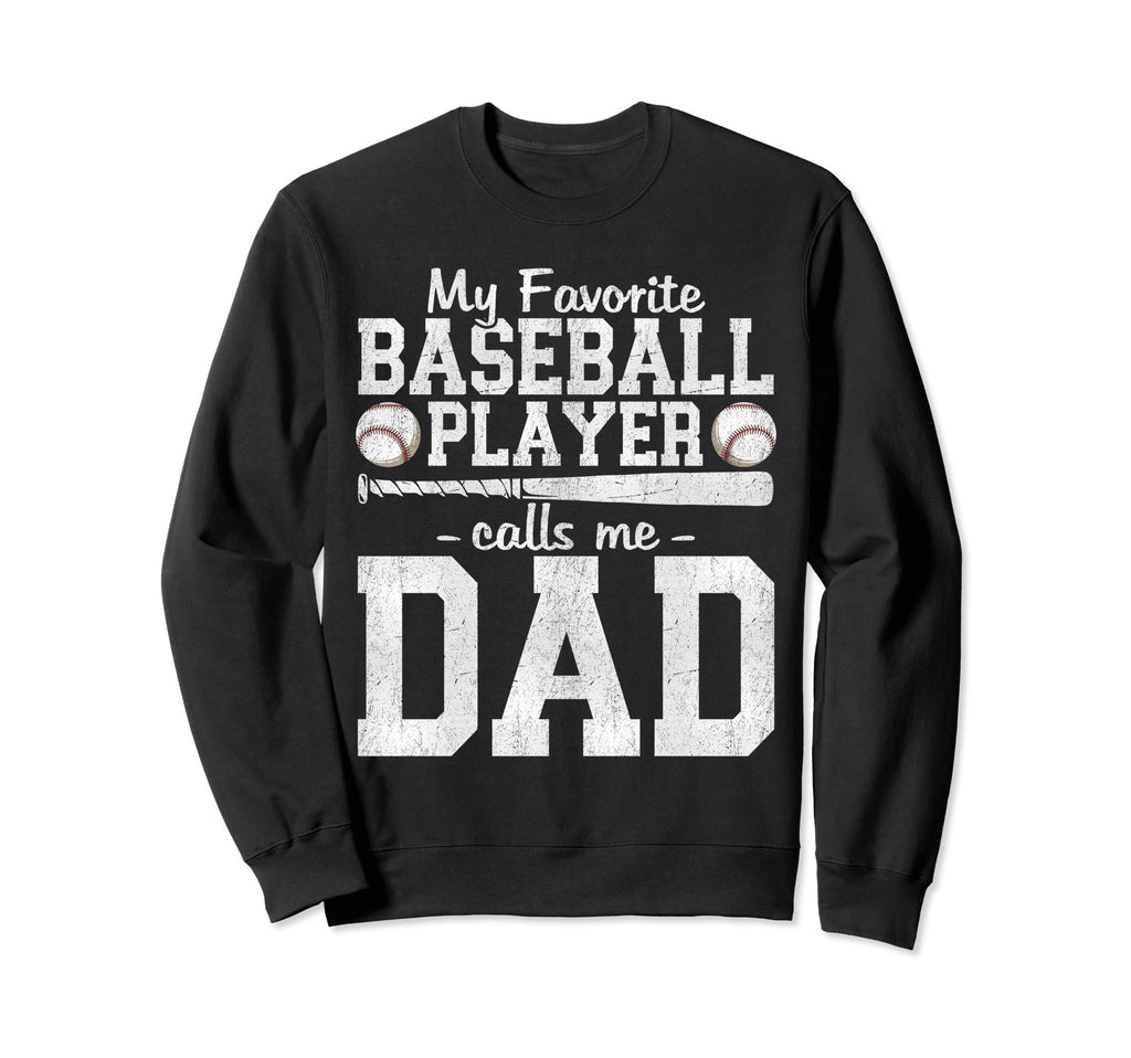 My Favorite Baseball Player Calls Me Sweatshirt - Minimalist Print Unisex - T-Shirt, Sweatshirt, Hoodie