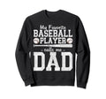 My Favorite Baseball Player Calls Me Sweatshirt - Minimalist Print Unisex - T-Shirt, Sweatshirt, Hoodie
