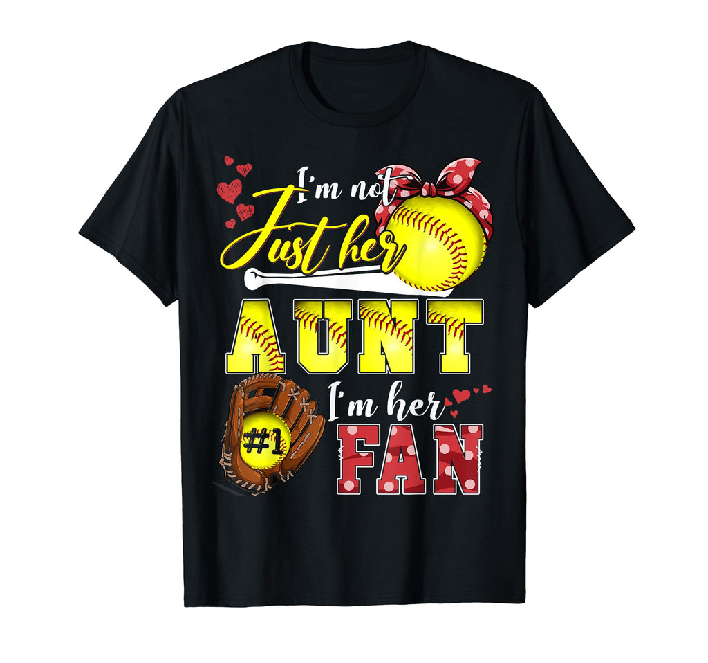 Im Not Just Her Aunt Im Her Number T-Shirt - Custom Art Print Men Women - T-Shirt, Sweatshirt, Hoodie