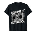 Keeping It Old School Hip Hop Music T-Shirt - Aesthetic Graphic Men Women - T-Shirt, Sweatshirt, Hoodie