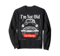 Im Not Old 1950S Diner Antique Sweatshirt - Aesthetic Graphic Men Women - T-Shirt, Sweatshirt, Hoodie