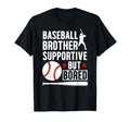 Baseball Brother Supportive Brother T-Shirt - Graphic Print Men Women - T-Shirt, Sweatshirt, Hoodie