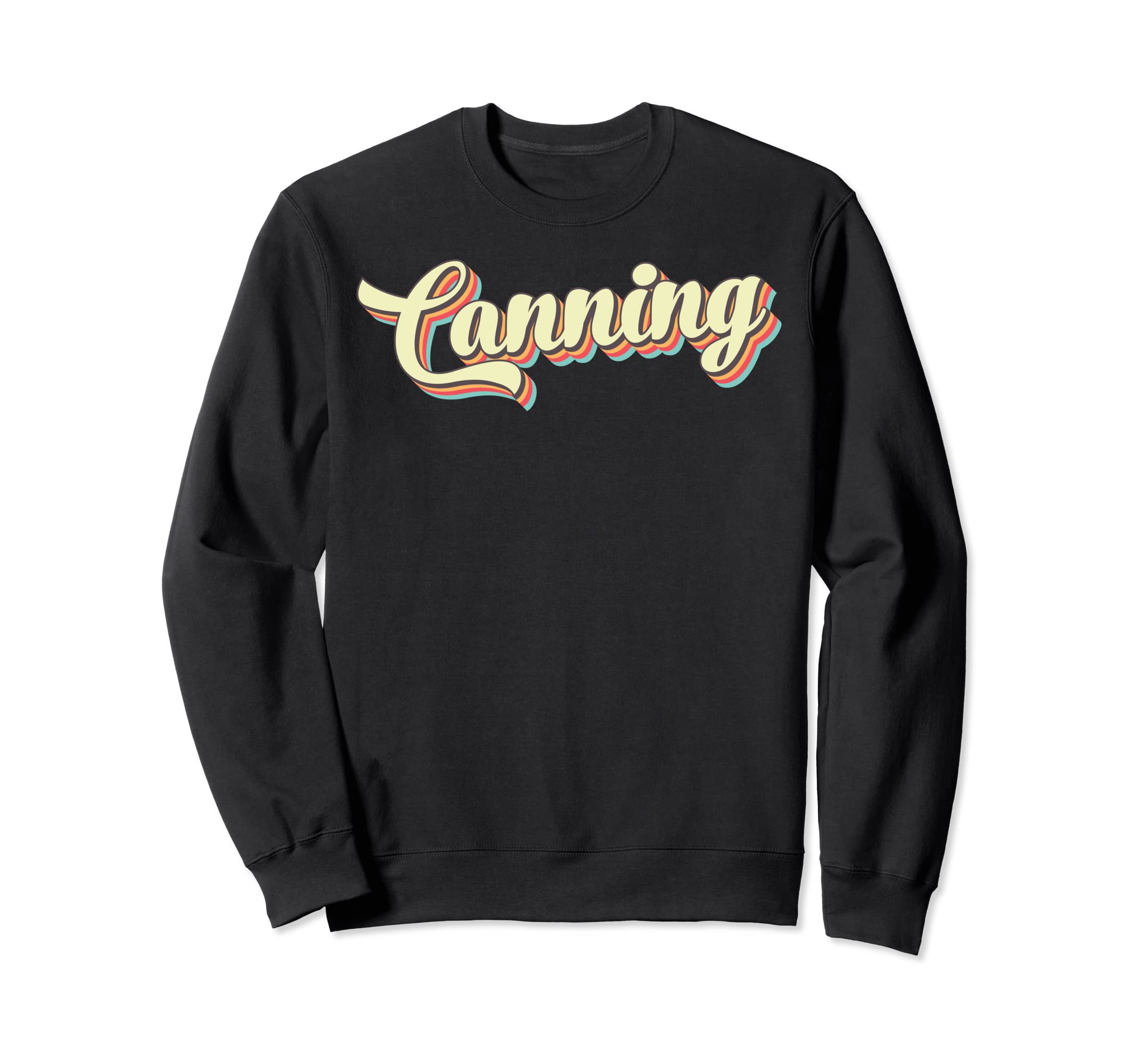 Canning Art Baseball Font Sweatshirt - Streetwear Style Unisex - T-Shirt, Sweatshirt, Hoodie