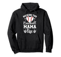 Baseball Mama Life Baseball Mom Hoodie - Unique Graphic for Adults - T-Shirt, Sweatshirt, Hoodie