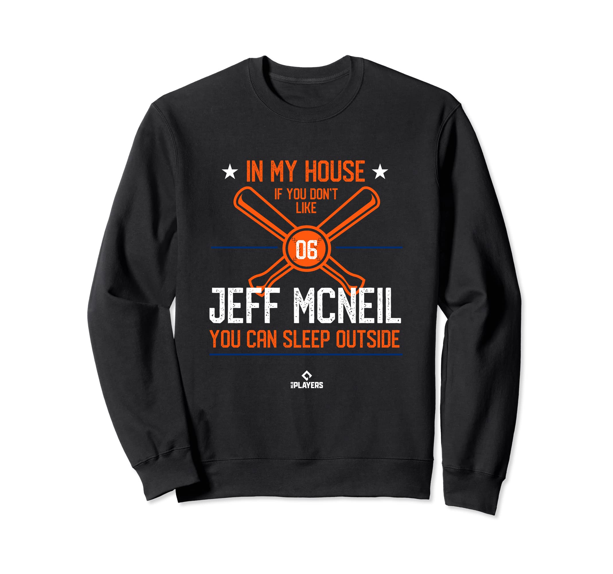 My House Jeff Mcneil Mlbpa New York Sweatshirt - Graphic Print Unisex - T-Shirt, Sweatshirt, Hoodie